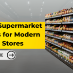 Best Racks for Supermarket