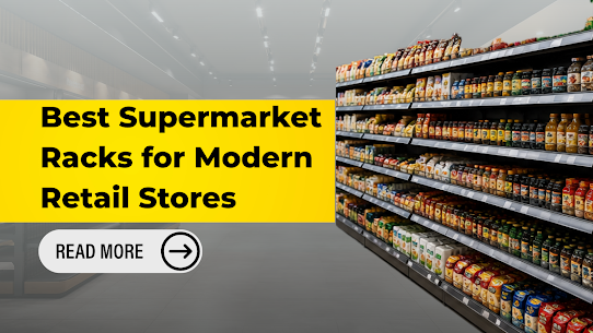 Best Racks for Supermarket